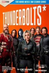 Em cartaz THUNDERBOLTS (2D)